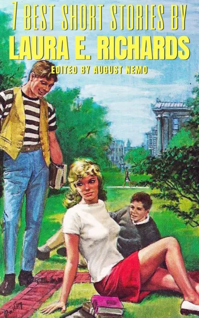 7 best short stories by Laura E. Richards
