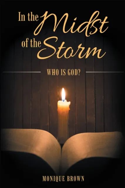 In the Midst of the Storm