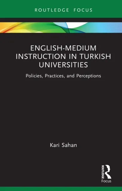 English-Medium Instruction in Turkish Universities