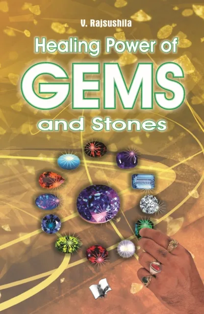 Healing Power Of Gems & Stones