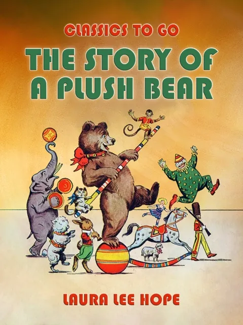 Story Of A Plush Bear