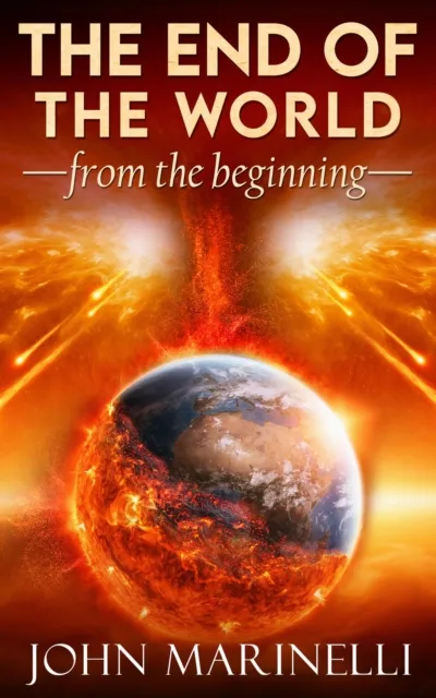 End of The world From The Beginning