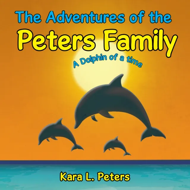 Adventures of the Peters Family