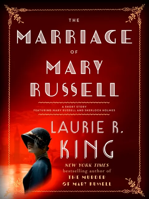The Marriage of Mary Russell (Short Story)