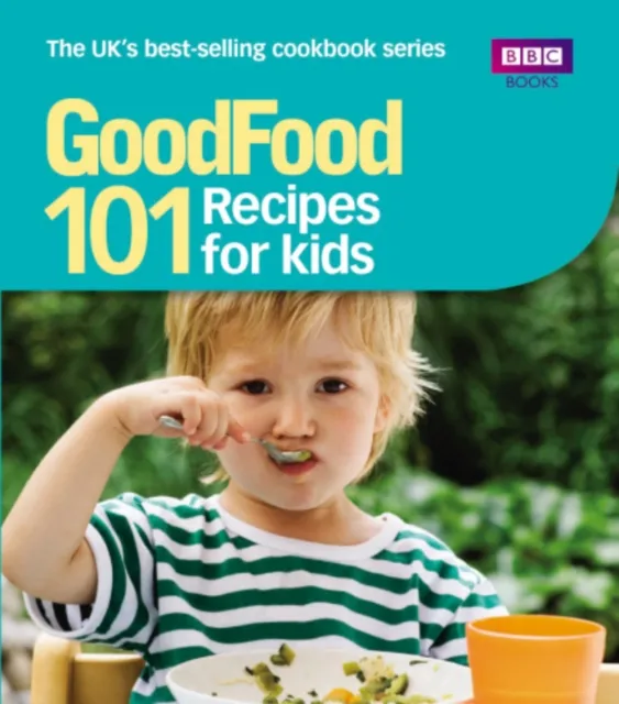 Good Food: Recipes for Kids
