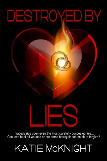 Destroyed by Lies