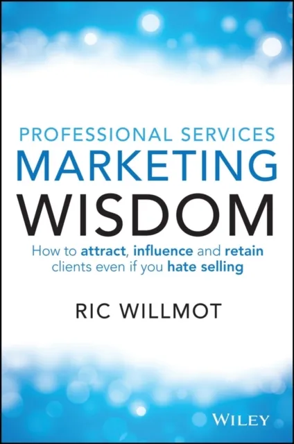 Professional Services Marketing Wisdom