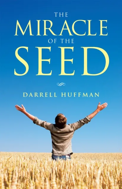 Miracle of the Seed