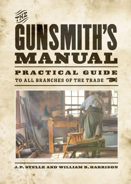 Gunsmith's Manual