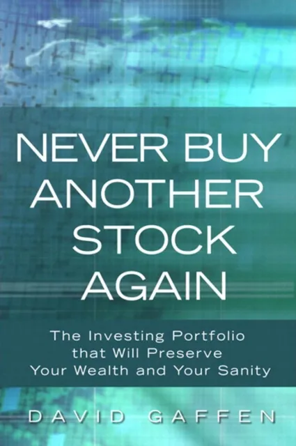 Never Buy Another Stock Again