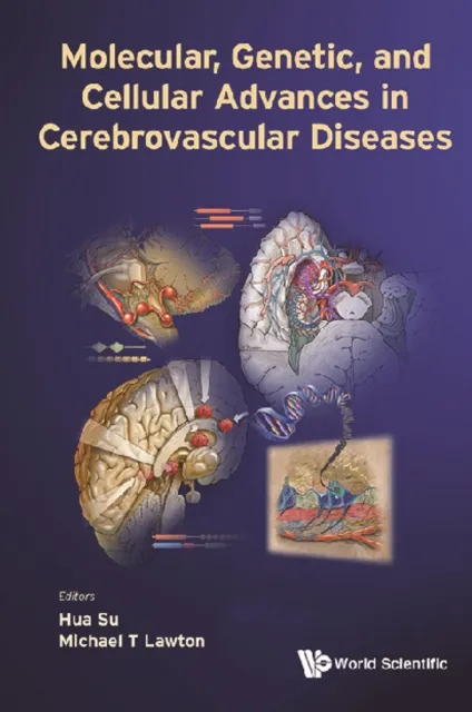 Molecular, Genetic, And Cellular Advances In Cerebrovascular Diseases