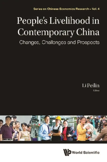 People's Livelihood In Contemporary China: Changes, Challenges And Prospects