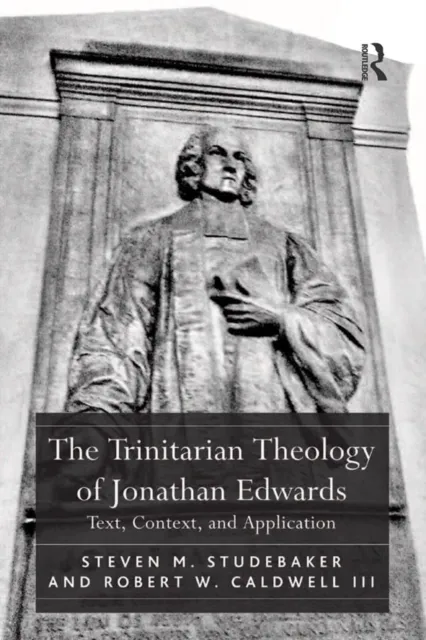 Trinitarian Theology of Jonathan Edwards