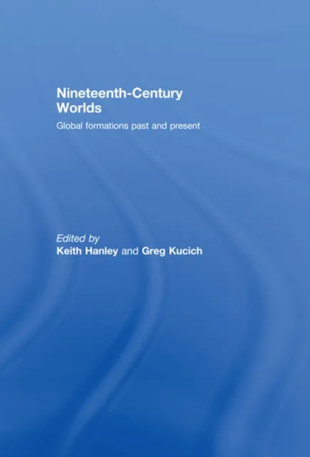 Nineteenth-Century Worlds