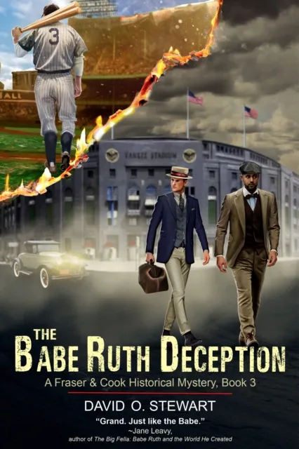 Babe Ruth Deception (A Fraser and Cook Historical Mystery, Book 3)