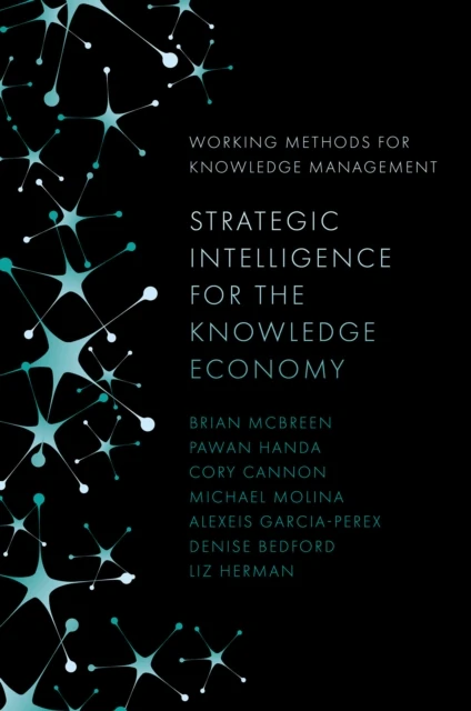 Strategic Intelligence for the Knowledge Economy