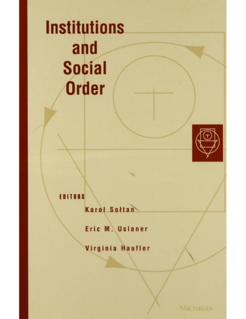Institutions and Social Order