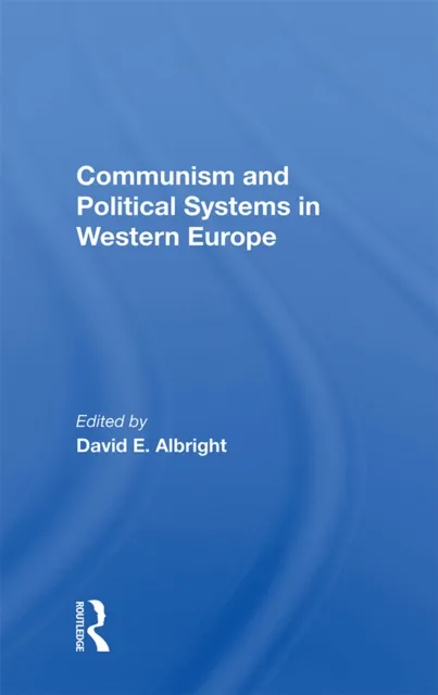 Communism And Political Systems In Western Europe