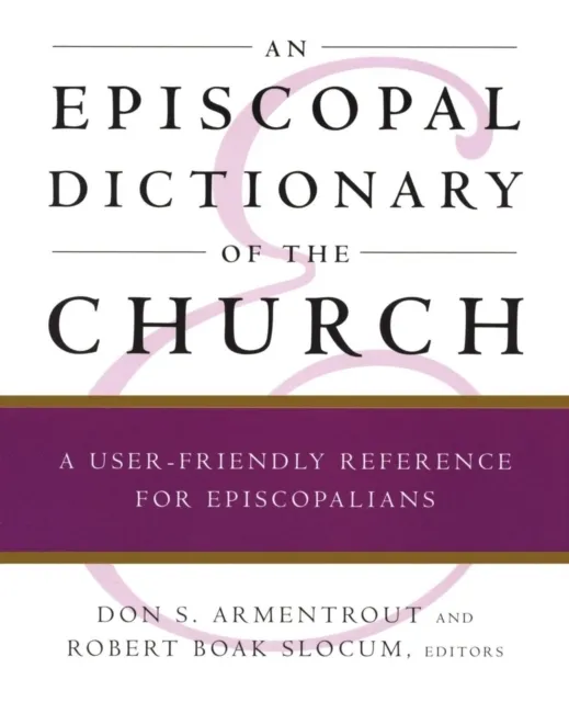Episcopal Dictionary of the Church