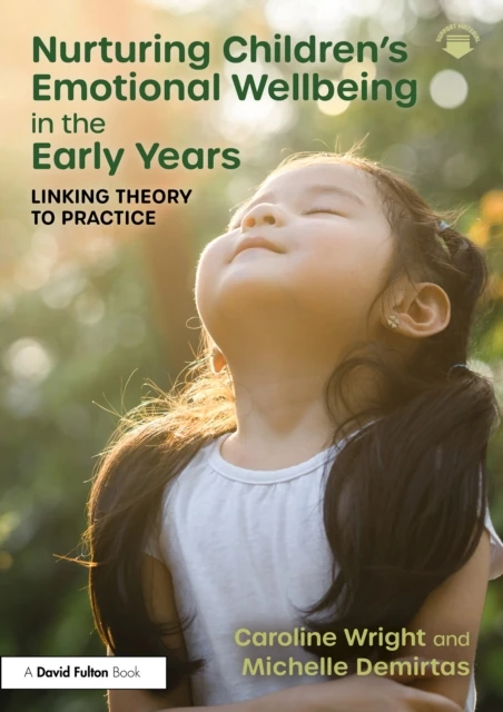 Nurturing Children's Emotional Wellbeing in the Early Years