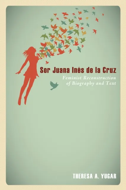 Sor Juana Ines de la Cruz
