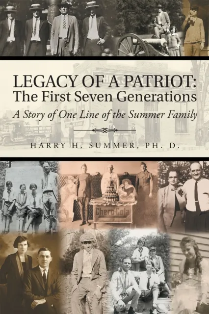 Legacy of a Patriot: the First Seven Generations