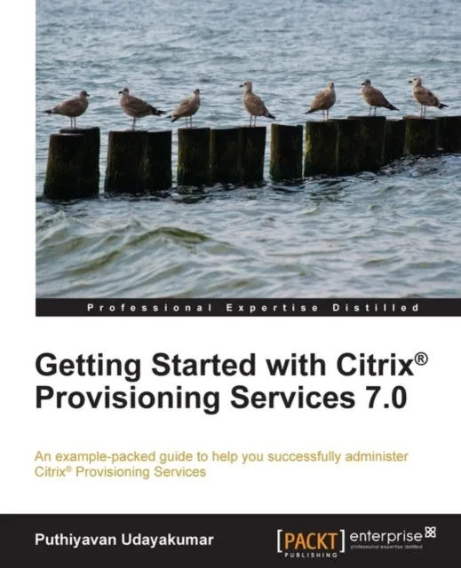 Getting Started with Citrix(R) Provisioning Services 7.0