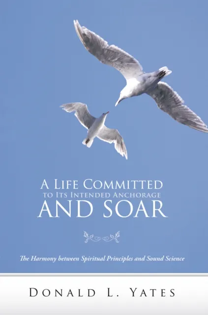 Life Committed to Its Intended Anchorage and Soar