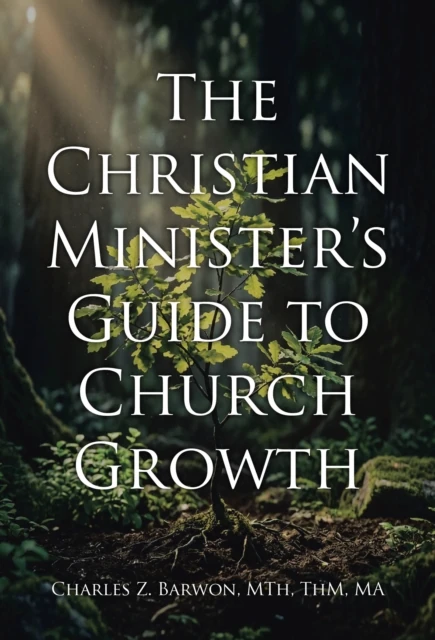 Christian Minister's Guide to Church Growth