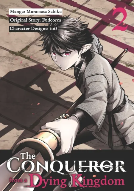 Conqueror from a Dying Kingdom (Manga) Volume 2