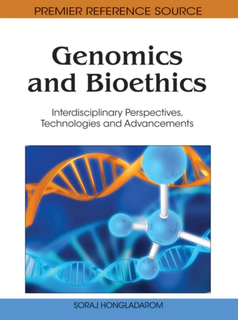 Genomics and Bioethics: Interdisciplinary Perspectives, Technologies and Advancements