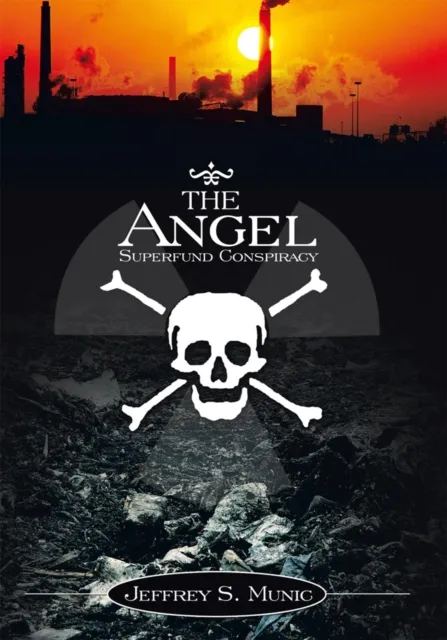 Angel Superfund Conspiracy