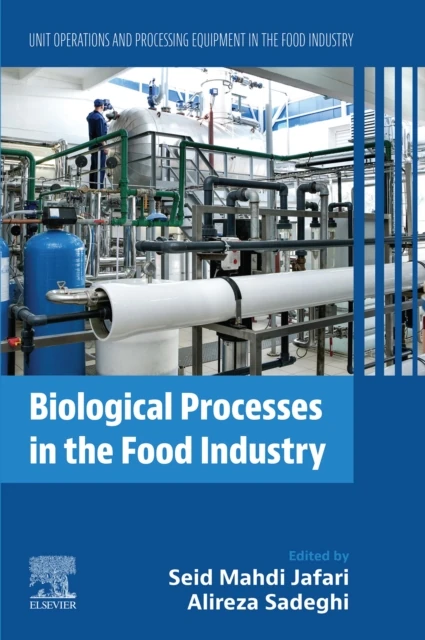 Biological Processes in the Food Industry
