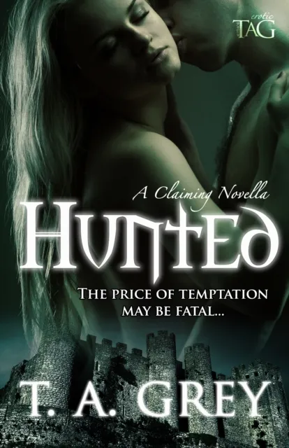 Hunted - Book #1 (The Claiming series)
