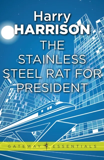 Stainless Steel Rat for President