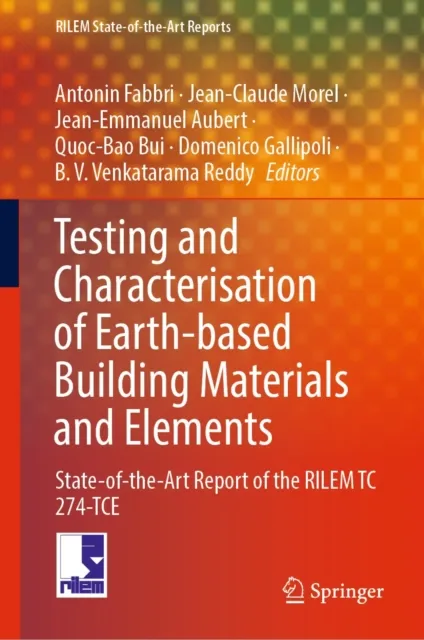 Testing and Characterisation of Earth-based Building Materials and Elements
