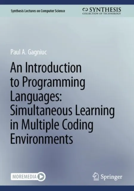 Introduction to Programming Languages: Simultaneous Learning in Multiple Coding Environments
