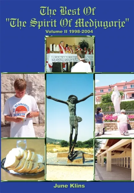Best of "The Spirit of Medjugorje"