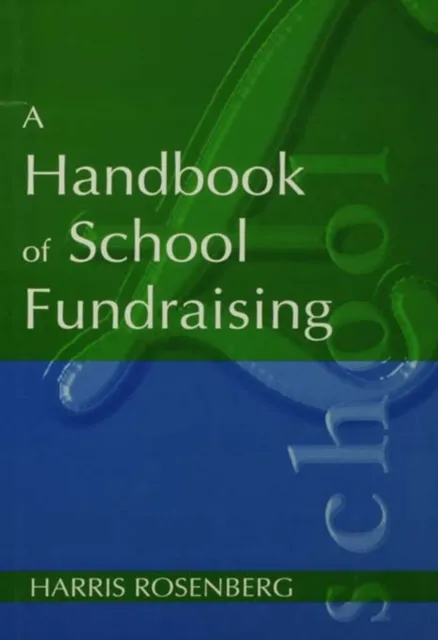 Handbook of School Fundraising