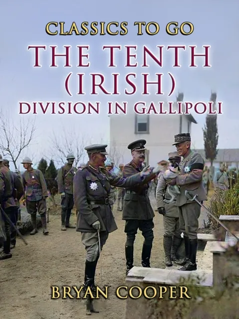 Tenth (Irish) Division in Gallipoli