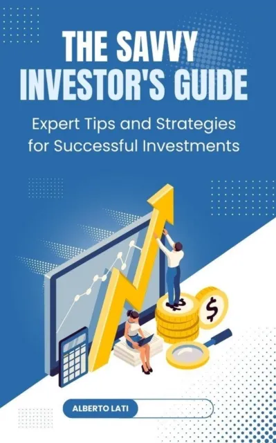 Savvy Investor's Guide