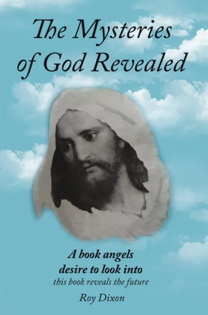 Mysteries of God Revealed