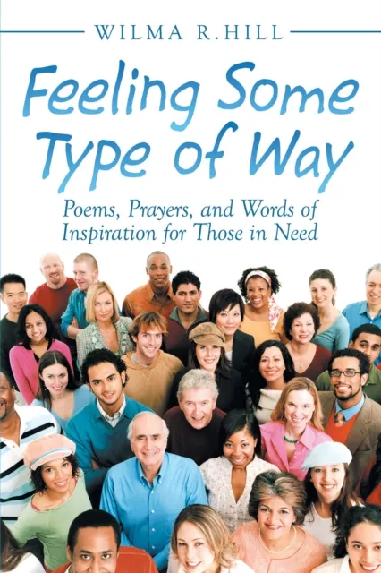 Feeling Some Type of Way