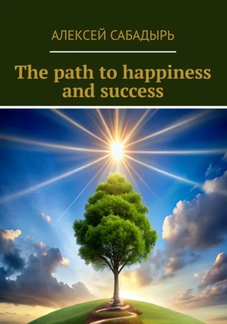 path to happiness and success