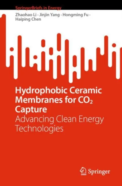 Hydrophobic Ceramic Membranes for CO2 Capture