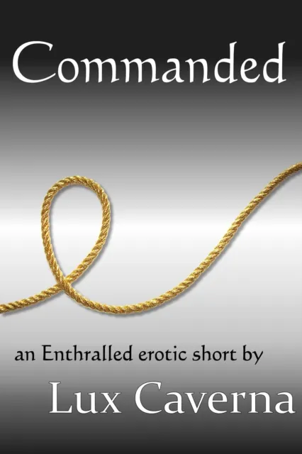 Commanded