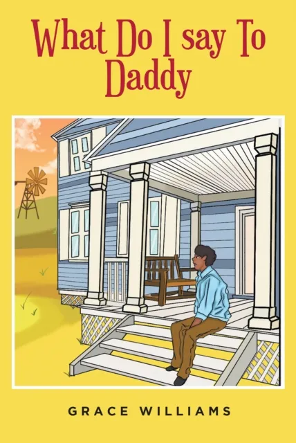 What Do I Say To Daddy