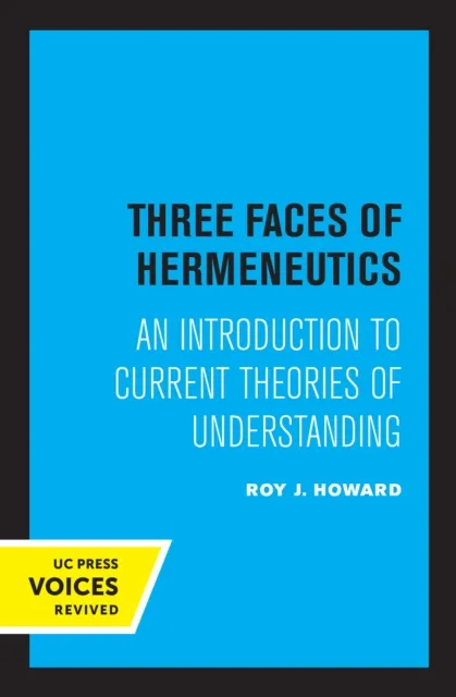 Three Faces of Hermeneutics