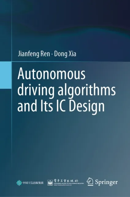 Autonomous driving algorithms and Its IC Design