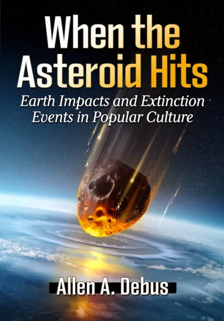 When the Asteroid Hits